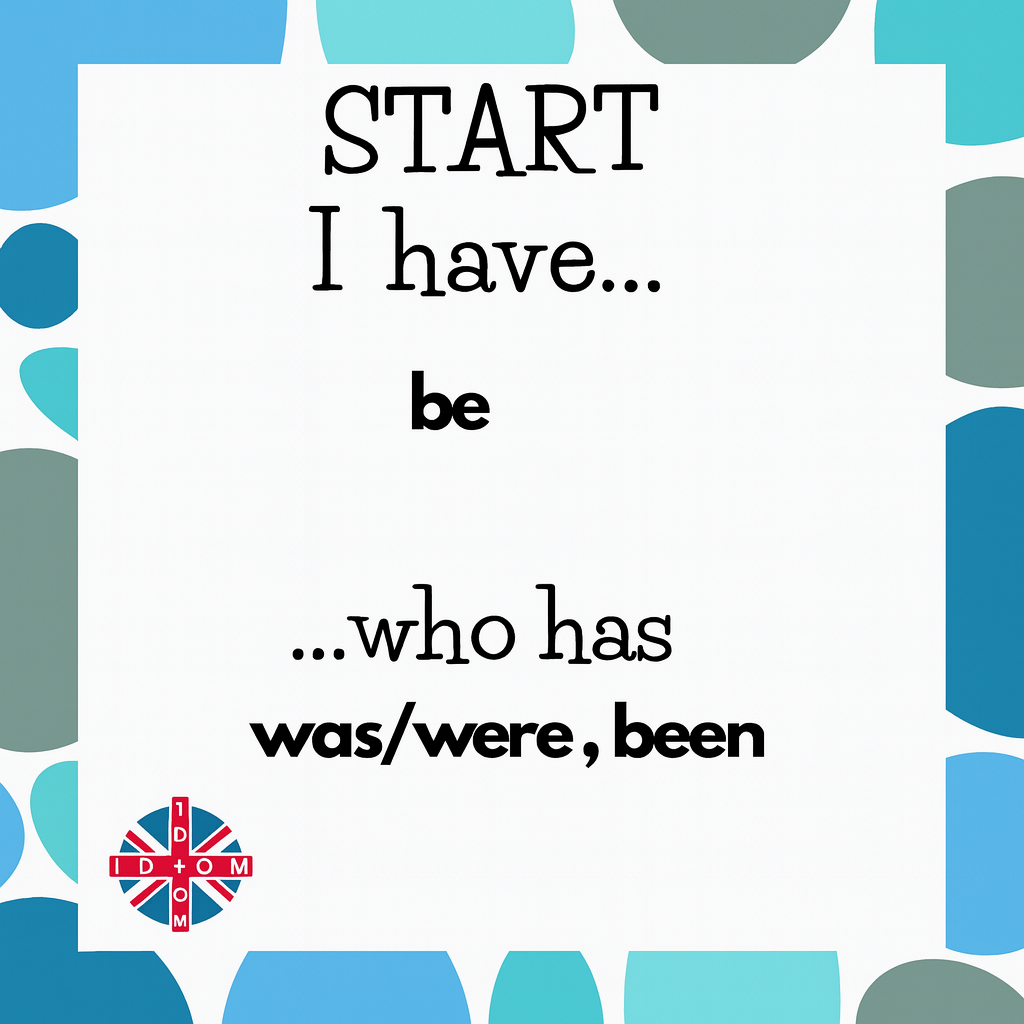 I have... Who has - Czasowniki nieregularne